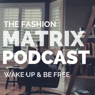 Fashion Matrix podcast