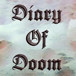 Diary of Doom
