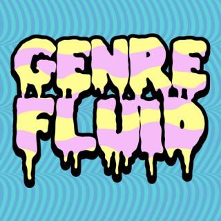 Genre Fluid Podcast