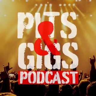 Pits and Gigs Podcast
