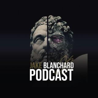 Jake Blanchard Podcast