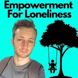 Jamie Fitzjohn - Empowerment For Loneliness