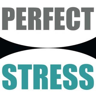 Perfect Stress