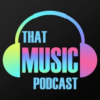 ThatMusicPodcast