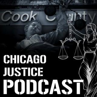 Chicago Justice Podcast