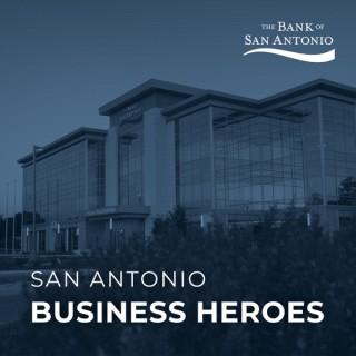 San Antonio Business Heroes