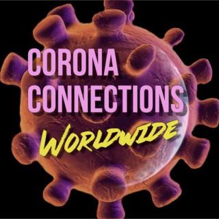 Corona Connections Worldwide