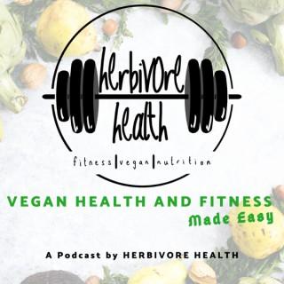 Vegan Health and Fitness Made Easy