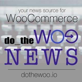 Do the Woo - WooCommerce News