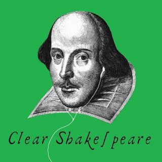 Clear Shakespeare