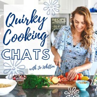 Quirky Cooking Chats