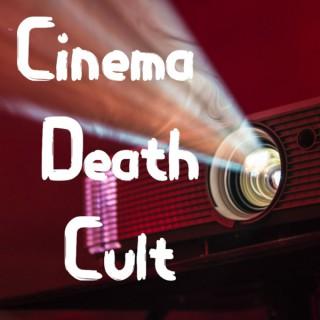 Cinema Death Cult
