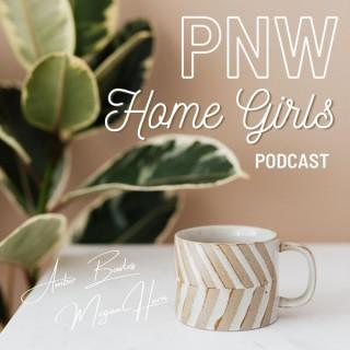PNW Home Girls Podcast