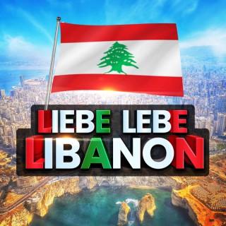 Liebe Lebe Libanon