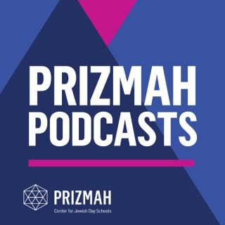 Prizmah Podcasts: Podcasts by Prizmah Center for Jewish Day Schools