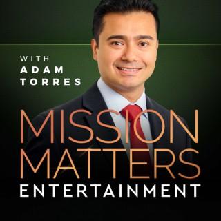 Mission Matters Entertainment
