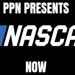 PPN NASCAR NOW