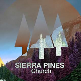 Sierra Pines Church Podcast