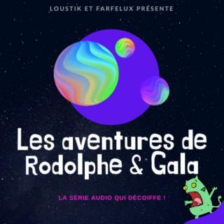 Les aventures de Rodolphe et Gala (Histoires pour enfants)