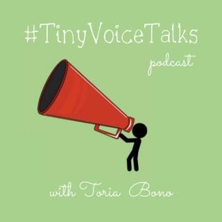 Tiny Voice Talks
