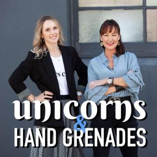 Unicorns and Hand Grenades