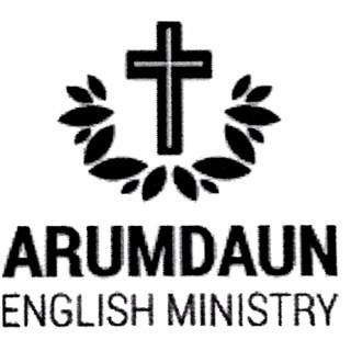 Arumdaun English Ministry Sermons