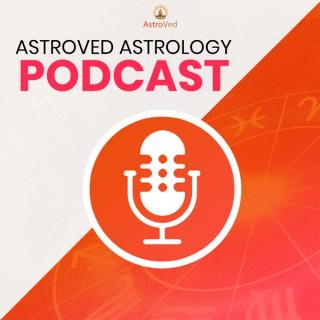 AstroVed's Astrology Podcast