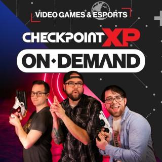 CheckpointXP: On Demand Podcast