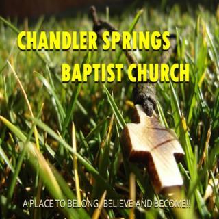 Chandler Springs Baptist's Podcasts
