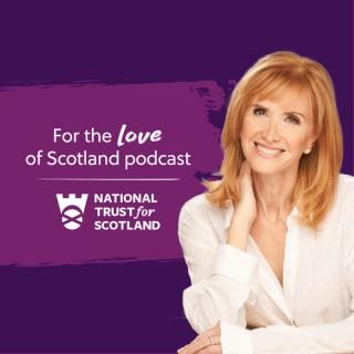 For the love of Scotland podcast