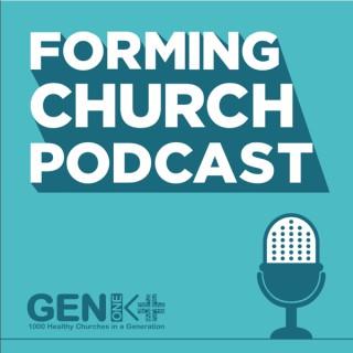 Forming Church Podcast