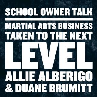 SchoolOwnerTalk.com with Allie Alberigo and Duane Brumitt