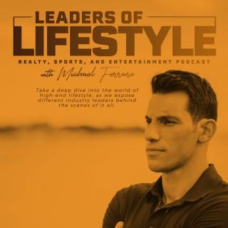 Leaders of Lifestyle