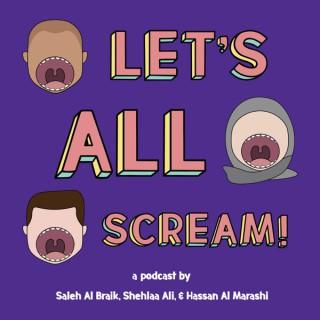Let's All Scream!