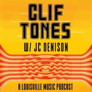 ClifTones w/ JC Denison
