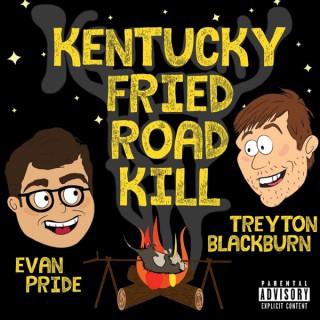 Kentucky Fried Roadkill