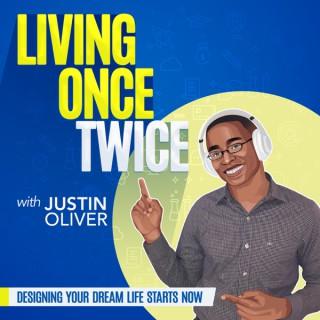 Living Once Twice Podcast