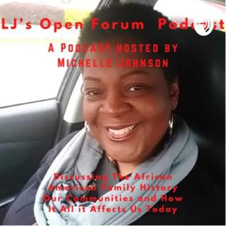 LJ’s Open Forum Podcast