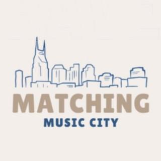 Matching Music City