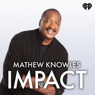 Mathew Knowles Impact