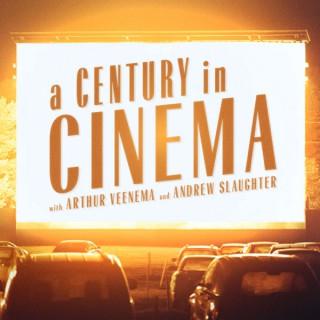 A Century in Cinema