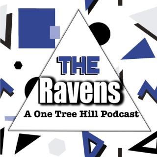 The Ravens - a One Tree Hill Podcast