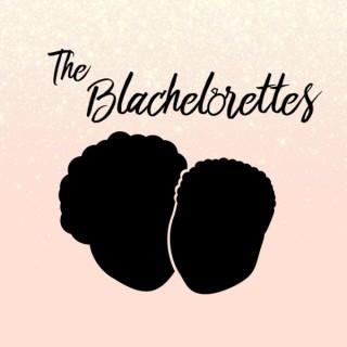 The Blachelorettes