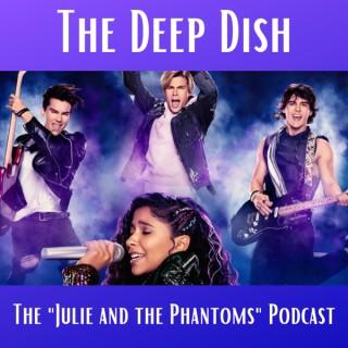 The Deep Dish - The 