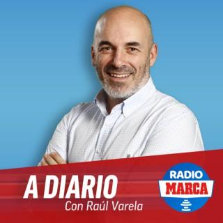 A DIARIO con Raúl Varela