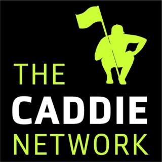 The Caddie Network Podcast