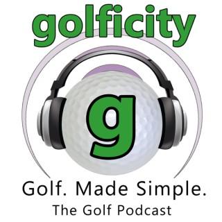 The Golf Podcast Presented by Golficity