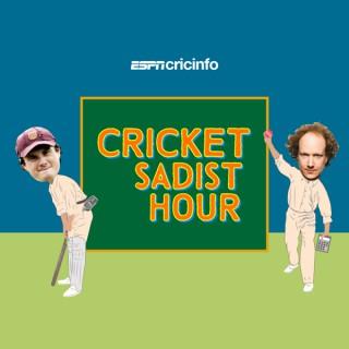 The Cricket Sadist Hour