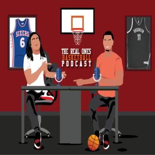 The Real Ones Basketball Podcast