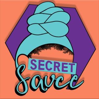 Secret Sauce - Spotlighting the Achievements of Black Women